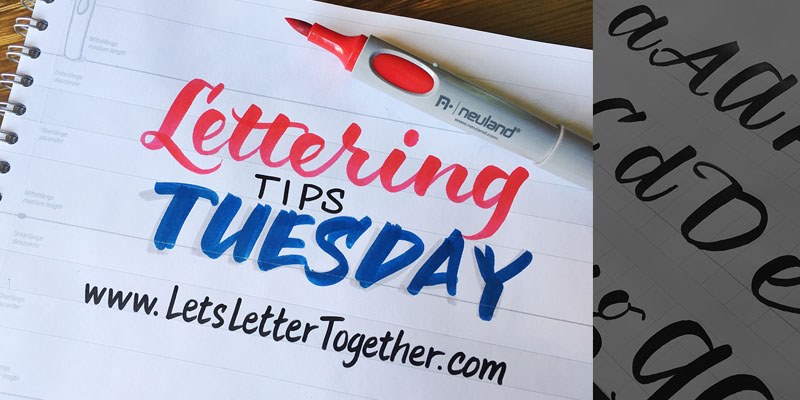 Lettering Tips Tuesdays 2020