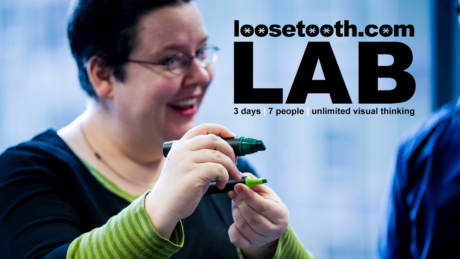 3 days | 7 people | unlimited visual thinking